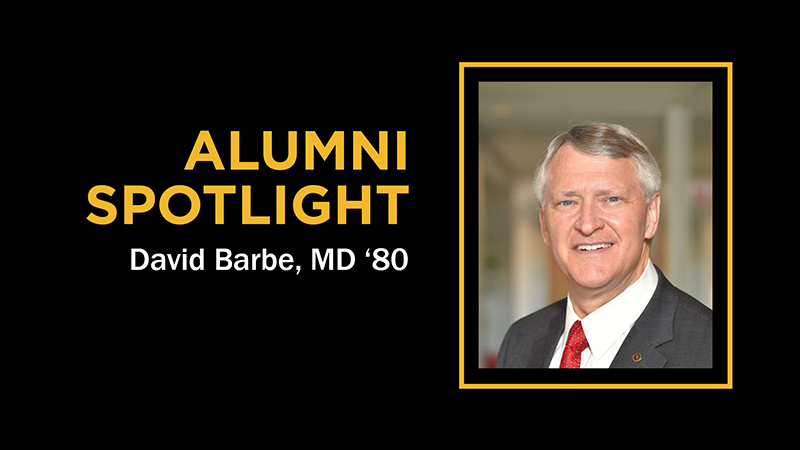 Alumni Spotlight: David Barbe, MD
